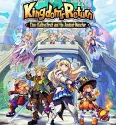 Kingdom's Return: Time-Eating Fruit and the Ancient Monster
