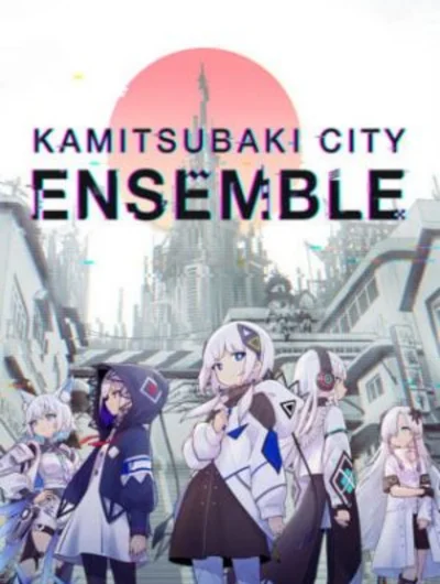 KAMITSUBAKI CITY ENSEMBLE