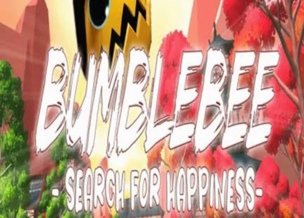 Bumblebee Search for Happiness