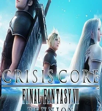 CRISIS CORE FINAL FANTASY VII REUNION