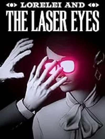 Lorelei and the Laser Eyes Switch NSP